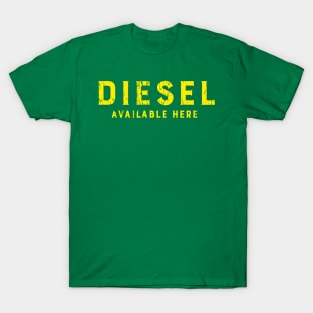 DIESEL AVAILABLE HERE T-Shirt